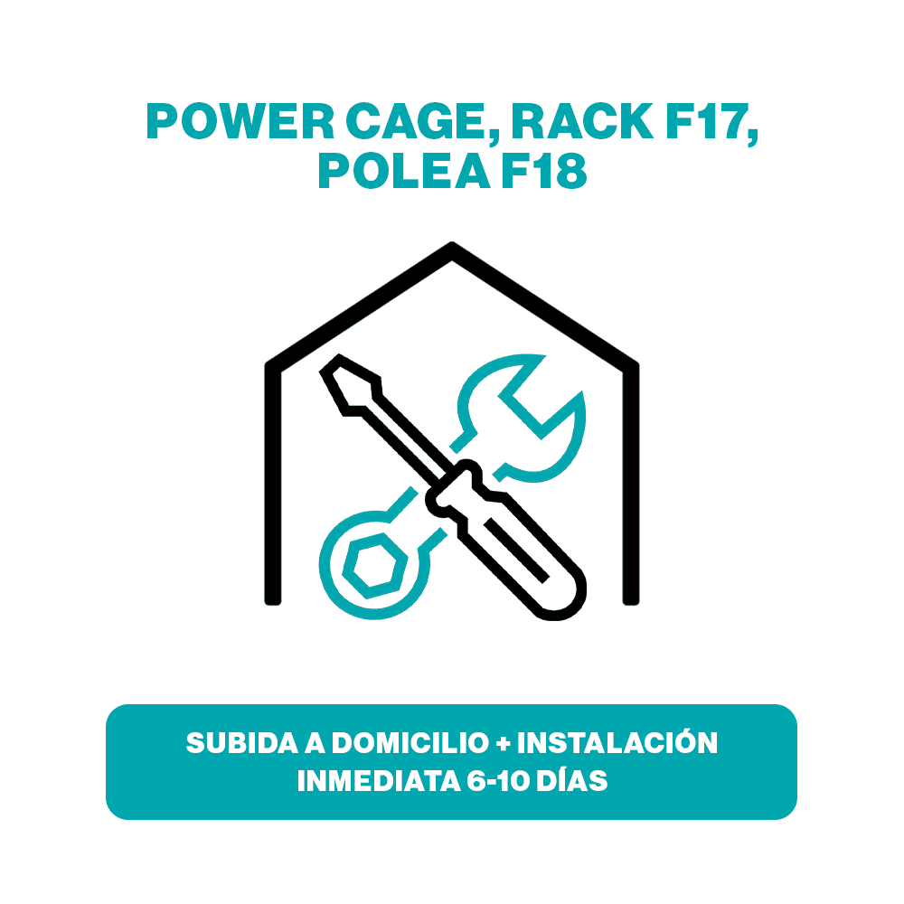 (POWER CAGE, RACK F17, POLEA F18) Subida a domicilio + instalación inmediata 6-10 días